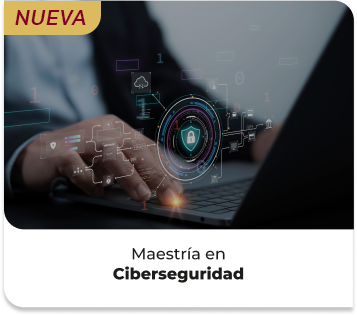 Programa relacionado: Ciberseguridad de UNIS Virtual, manos en una laptop con un escudo con candado digital y etiqueta Nueva